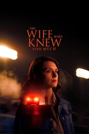 The Wife Who Knew Too Much streaming