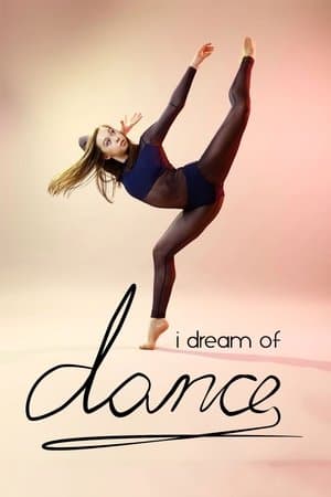 I Dream of Dance streaming