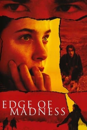 Edge of Madness streaming