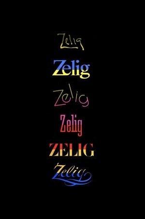 Zelig streaming