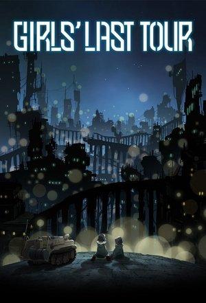 Girls' Last Tour streaming