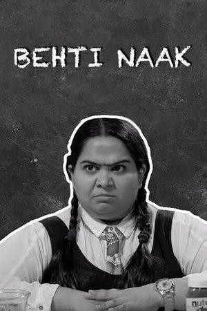 Behti Naak streaming
