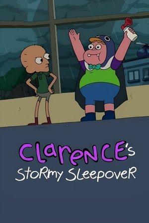 Clarence’s Stormy Sleepover streaming