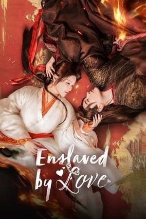 Enslaved By Love streaming
