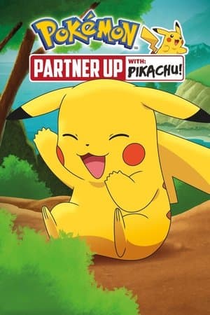 Pokémon: Partner Up with Pikachu! streaming
