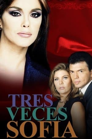 Tres veces Sofía streaming