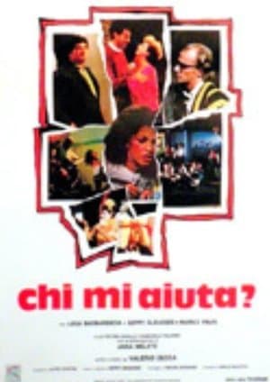 Chi mi aiuta? streaming