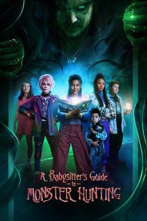 A Babysitter's Guide to Monster Hunting streaming