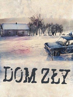 Dom zły streaming