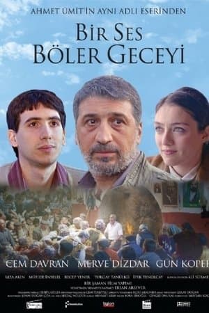 Bir Ses Böler Geceyi streaming