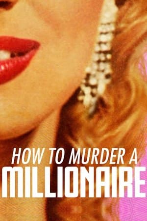 How to Murder a Millionaire streaming