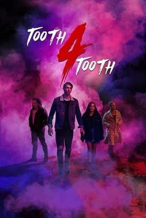 Tooth 4 Tooth streaming