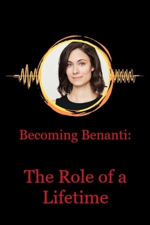 Becoming Benanti: The Role of a Lifetime streaming