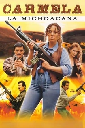 Carmela la Michoacana streaming