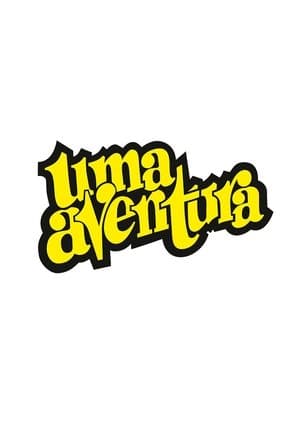 Uma Aventura streaming