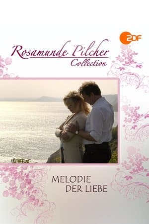 Rosamunde Pilcher: Melodie der Liebe streaming