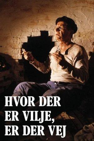 Hvor der er vilje, er der vej streaming