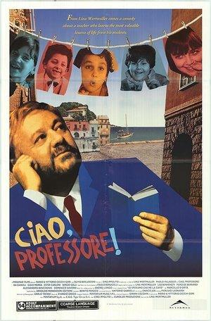 Ciao, Professore! streaming