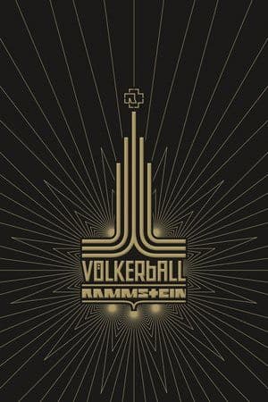Rammstein: Völkerball streaming