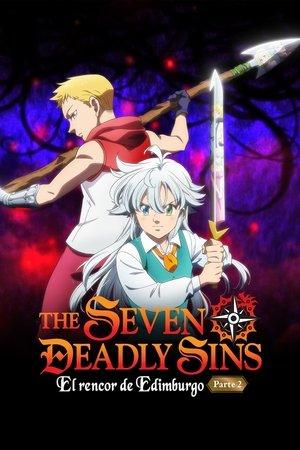 The Seven Deadly Sins: El rencor de Edimburgo - Parte 2 streaming