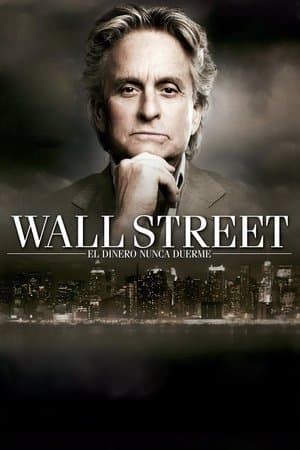 Wall Street: El dinero nunca duerme streaming
