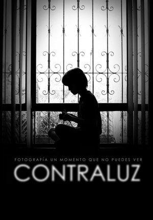 Contraluz: Fotografía un momento que no puedes ver streaming