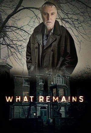 What Remains streaming