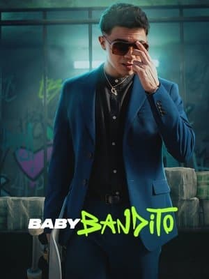 Baby Bandito streaming