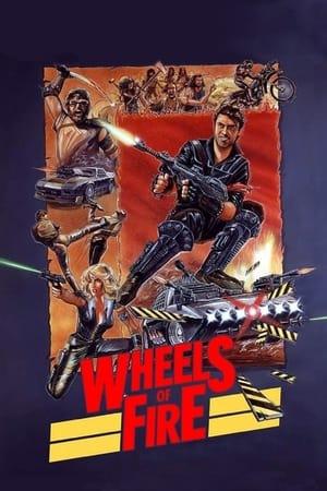 Wheels of Fire streaming