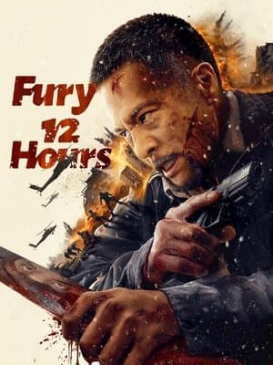 Fury 12 Hours streaming