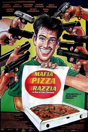 Mafia, Pizza, Razzia streaming