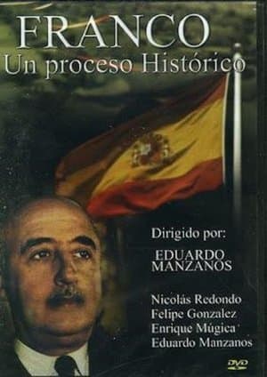 Franco, un proceso histórico streaming