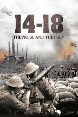 14-18: The Noise & the Fury streaming