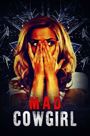Mad Cowgirl streaming