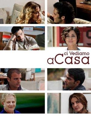 Ci vediamo a casa streaming