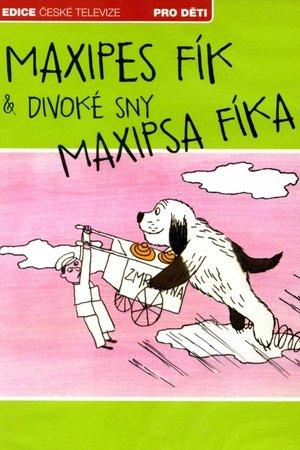 Divoké sny Maxipsa Fíka streaming