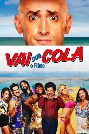 Vai Que Cola: O Filme streaming