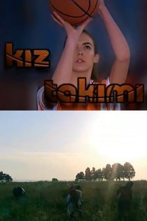 Kız Takımı streaming
