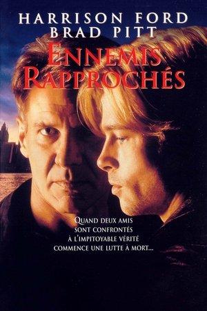 Ennemis rapprochés streaming