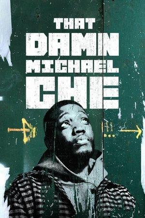 That Damn Michael Che streaming