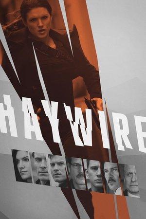 Haywire streaming