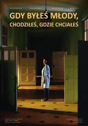 Gdy byłeś młody, chodziłeś gdzie chciałeś streaming
