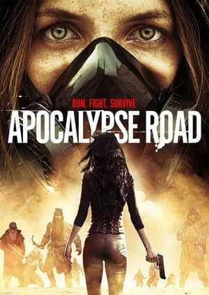 Apocalypse Road streaming