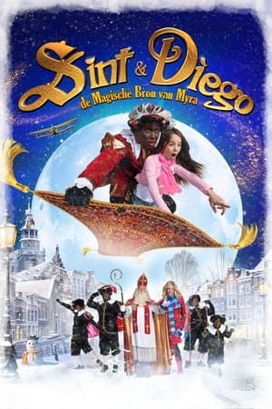 Sint & Diego en de Magische Bron van Myra streaming