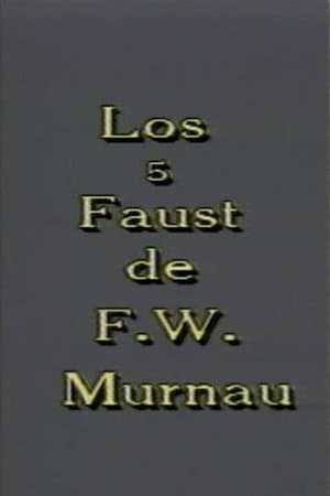 Los 5 Faust de F. W. Murnau streaming