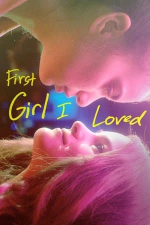 First Girl I Loved streaming