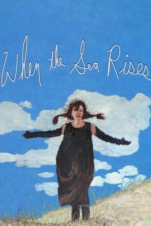 When the Sea Rises streaming