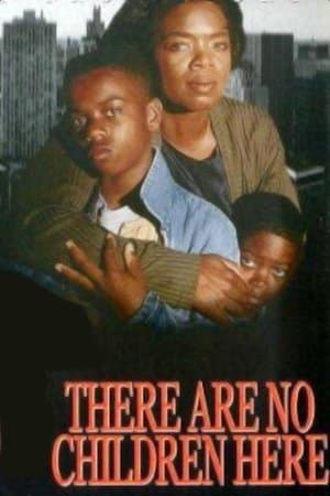 There Are No Children Here streaming