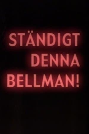 Bellman Forever streaming