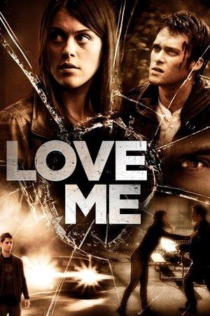 Love Me streaming